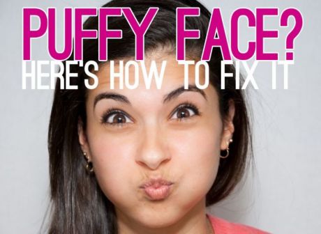 HOW TO GET RID OF PUFFY FACE?