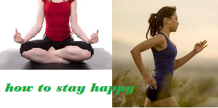 HOW TO STAY RELAXED AND HAPPY